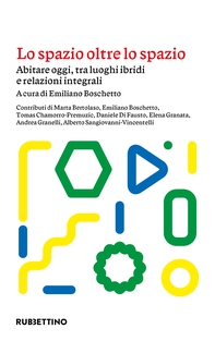 Lo spazio oltre lo spazio - Librerie.coop Lo spazio oltre lo spazio - Librerie.coop