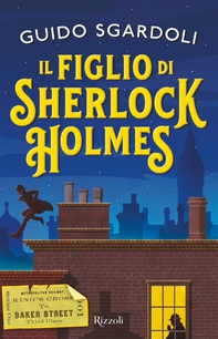Il figlio di Sherlock Holmes - Librerie.coop