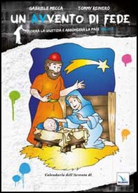 Un Avvento di fede. Fiorirà la giustizia e abbonderà la pace - Librerie.coop