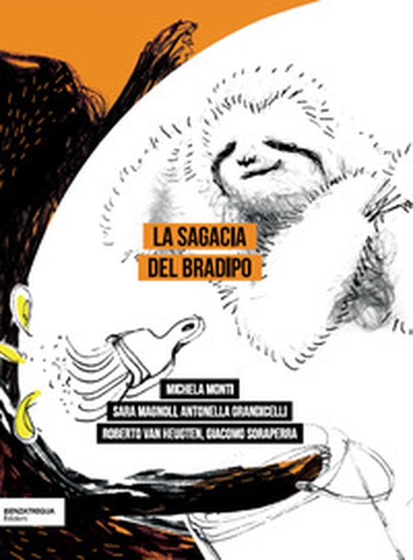 La sagacia del bradipo - Librerie.coop La sagacia del bradipo - Librerie.coop