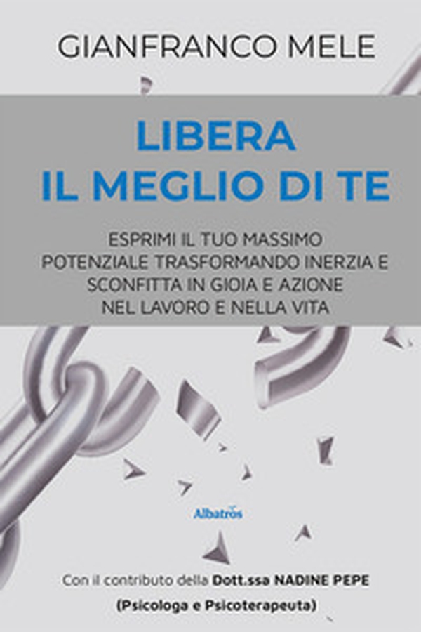Libera il meglio di te - Librerie.coop Libera il meglio di te - Librerie.coop