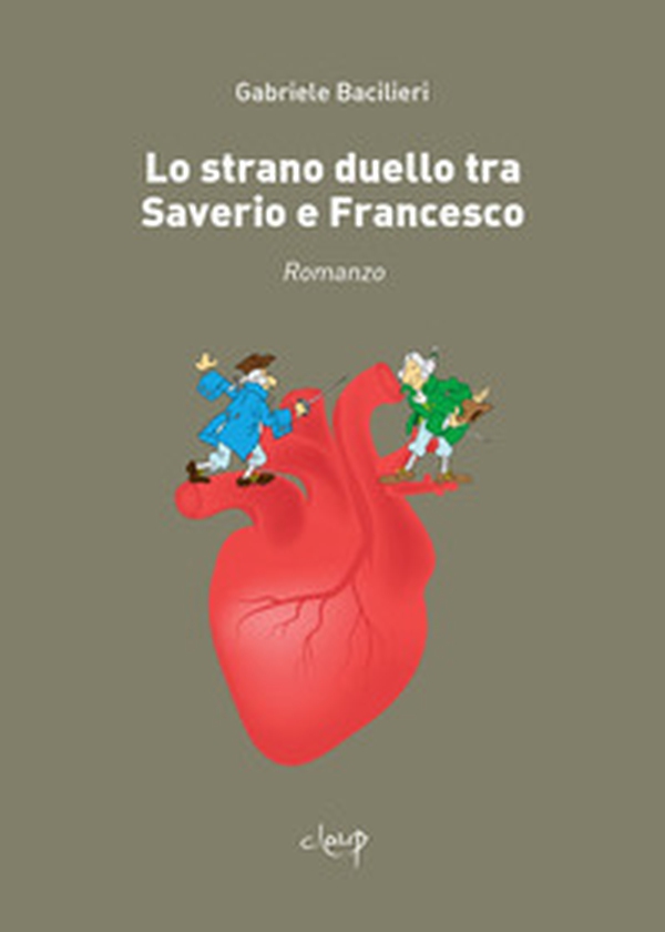 Lo strano duello tra Saverio e Francesco - Librerie.coop Lo strano duello tra Saverio e Francesco - Librerie.coop