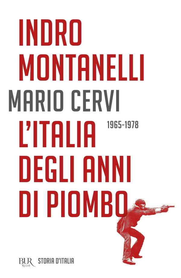 L'Italia degli anni di piombo - 1965-1978 - Librerie.coop L'Italia degli anni di piombo - 1965-1978 - Librerie.coop