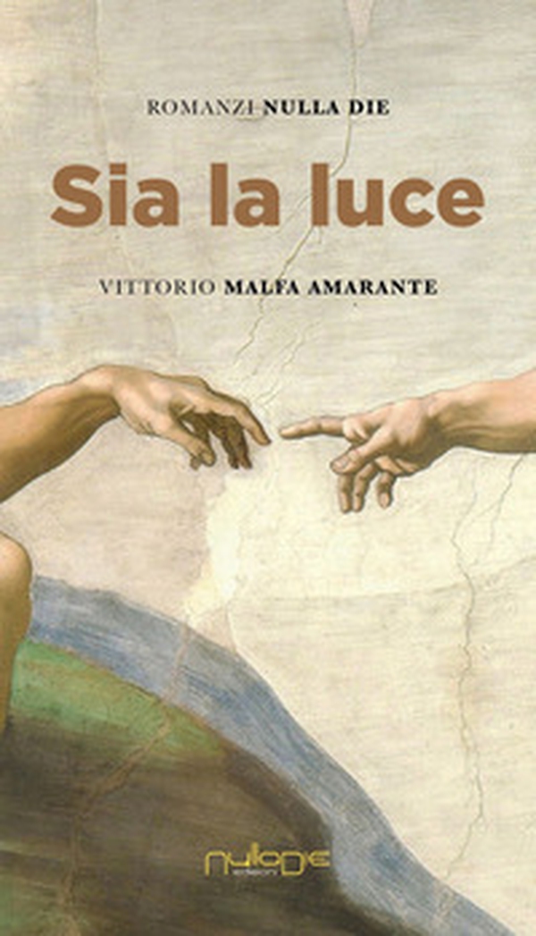 Sia la luce - Librerie.coop Sia la luce - Librerie.coop
