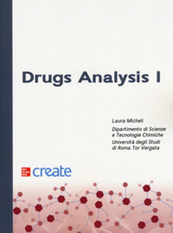 Drugs analysis I - Librerie.coop Drugs analysis I - Librerie.coop