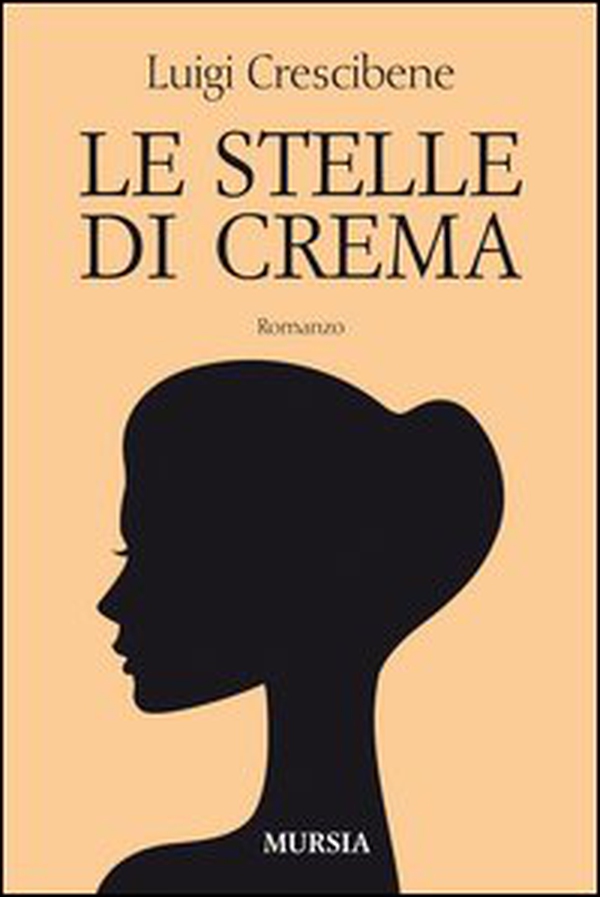 Le stelle di Crema - Librerie.coop Le stelle di Crema - Librerie.coop