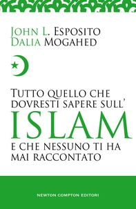Tutto quello che dovresti sapere sull'Islam e che nessuno ti ha mai raccontato - Librerie.coop