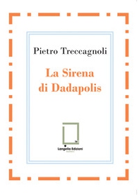 La sirena di Dadapolis - Librerie.coop