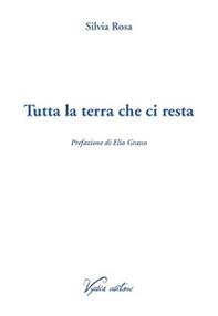 Tutta la terra che ci resta - Librerie.coop