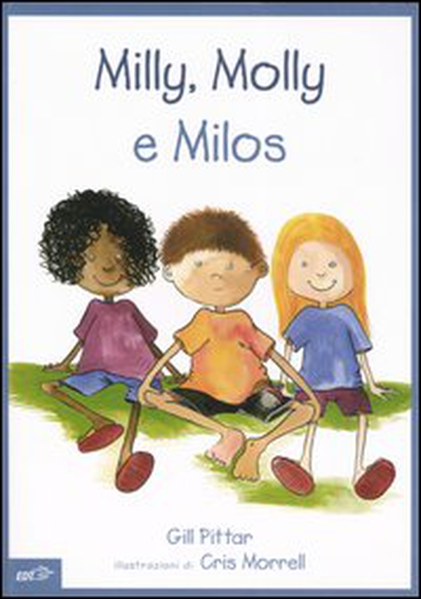 Milly, Molly e Milos - Librerie.coop Milly, Molly e Milos - Librerie.coop