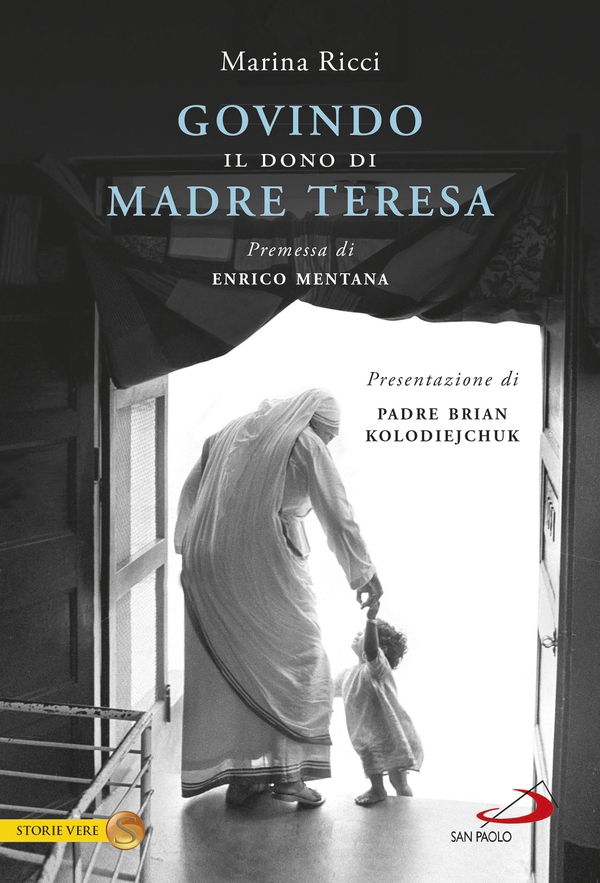 Govindo. Il dono di Madre Teresa - Librerie.coop Govindo. Il dono di Madre Teresa - Librerie.coop