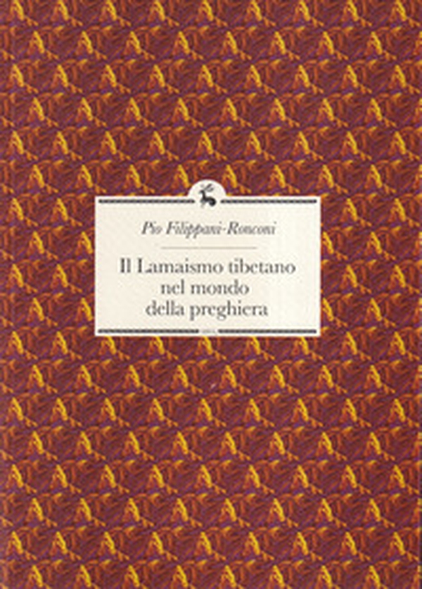 Il lamaismo tibetano nel mondo della preghiera - Librerie.coop Il lamaismo tibetano nel mondo della preghiera - Librerie.coop