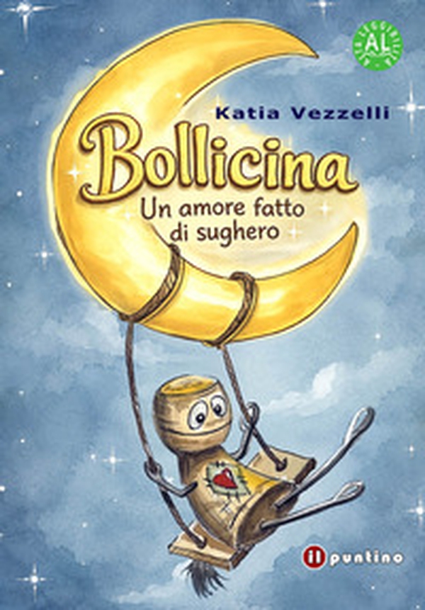 Bollicina. Un amore fatto di sughero. Ediz. ad alta leggibilità - Librerie.coop