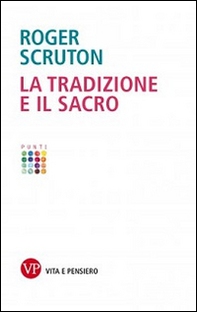 La tradizione e il sacro - Librerie.coop