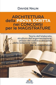 Architettura della prova scritta nei concorsi per le magistrature - Librerie.coop