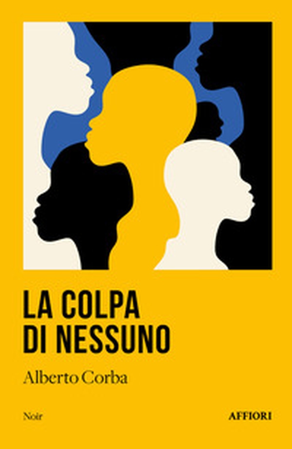 La colpa di nessuno - Librerie.coop La colpa di nessuno - Librerie.coop