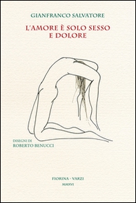 L'amore è solo sesso e dolore - Librerie.coop