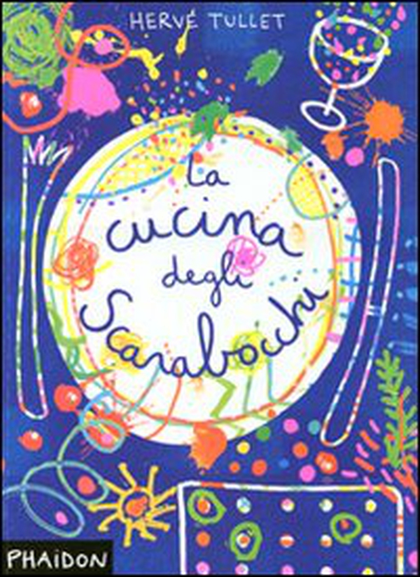 La cucina degli scarabocchi - Librerie.coop La cucina degli scarabocchi - Librerie.coop