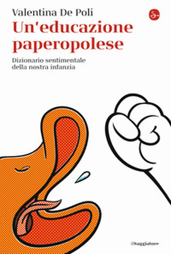 Un'educazione paperopolese. Dizionario sentimentale della nostra infanzia - Librerie.coop Un'educazione paperopolese. Dizionario sentimentale della nostra infanzia - Librerie.coop