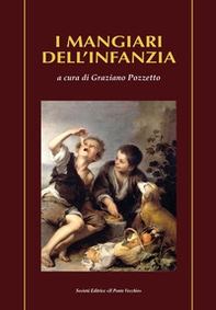 I mangiari dell'infanzia - Librerie.coop I mangiari dell'infanzia - Librerie.coop