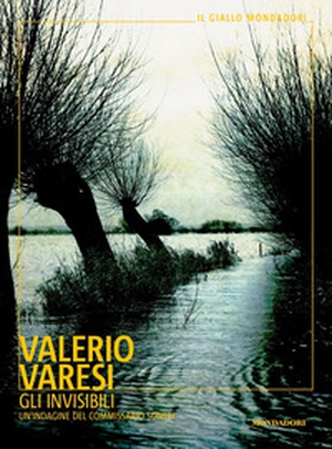 Gli invisibili. Un'indagine del commissario Soneri - Librerie.coop