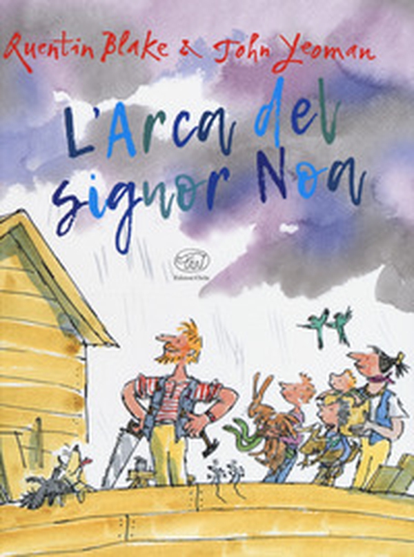L'arca del signor Noa - Librerie.coop L'arca del signor Noa - Librerie.coop