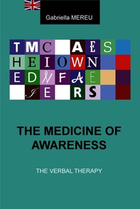 THE MEDICINE OF AWARENESS - Librerie.coop