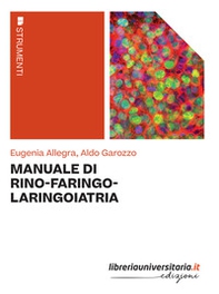 Manuale di rino-faringo-laringoiatria - Librerie.coop