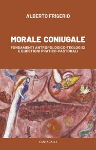 Morale coniugale - Librerie.coop