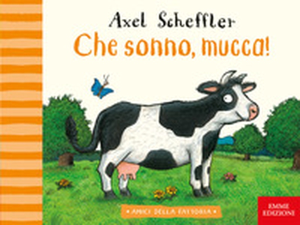 Che sonno, mucca! - Librerie.coop Che sonno, mucca! - Librerie.coop
