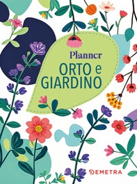 Planner orto e giardino - Librerie.coop