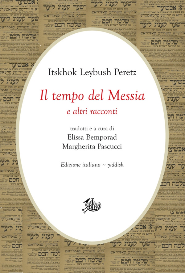 Il tempo del Messia e altri racconti - Librerie.coop