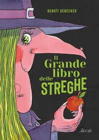 Il grande libro delle streghe - Librerie.coop