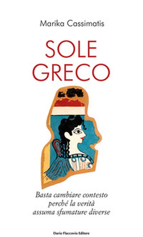 Sole greco - Librerie.coop Sole greco - Librerie.coop