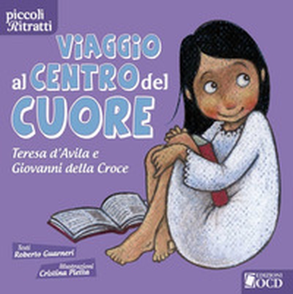 Viaggio al centro del cuore. Teresa d'Avila e Giovanni della Croce - Librerie.coop Viaggio al centro del cuore. Teresa d'Avila e Giovanni della Croce - Librerie.coop