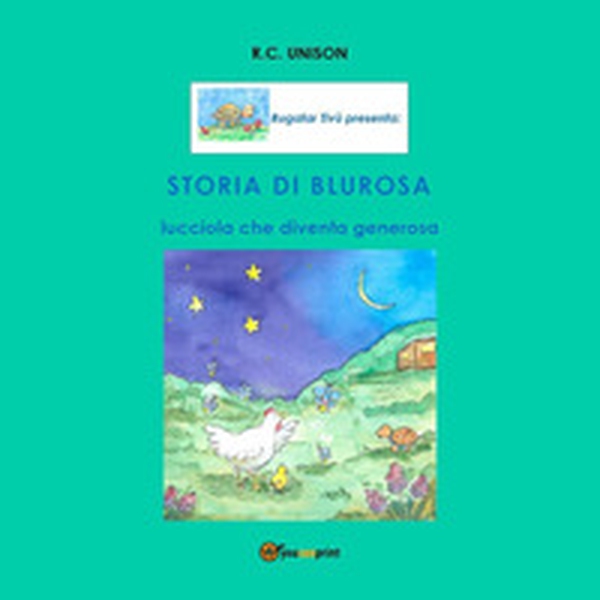 Storia di Blurosa, lucciola che diventa generosa - Librerie.coop Storia di Blurosa, lucciola che diventa generosa - Librerie.coop