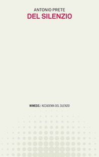 Del silenzio - Librerie.coop Del silenzio - Librerie.coop