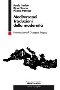 Mediterranei. Traduzioni della modernità - Librerie.coop