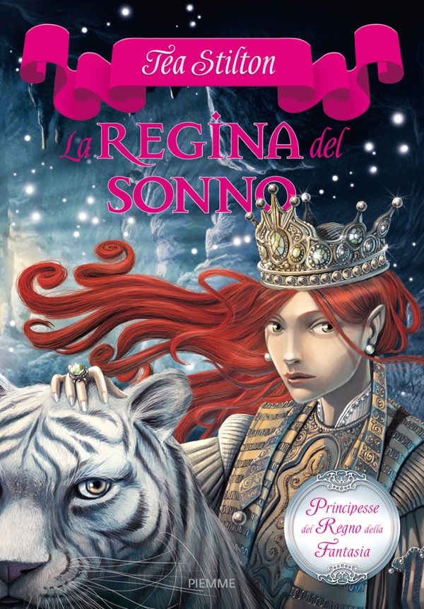 Principesse del Regno della Fantasia - 6. La Regina del Sonno - Librerie.coop Principesse del Regno della Fantasia - 6. La Regina del Sonno - Librerie.coop
