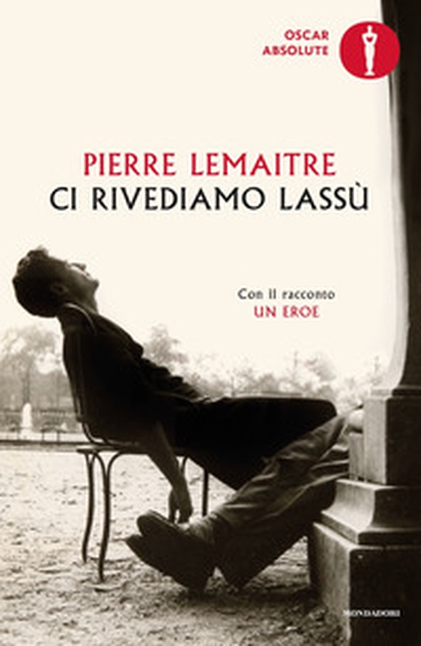 Ci rivediamo lassù - Librerie.coop Ci rivediamo lassù - Librerie.coop