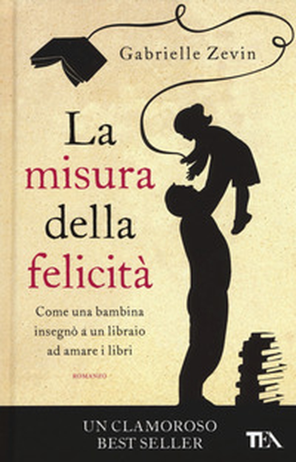 La misura della felicità - Librerie.coop La misura della felicità - Librerie.coop