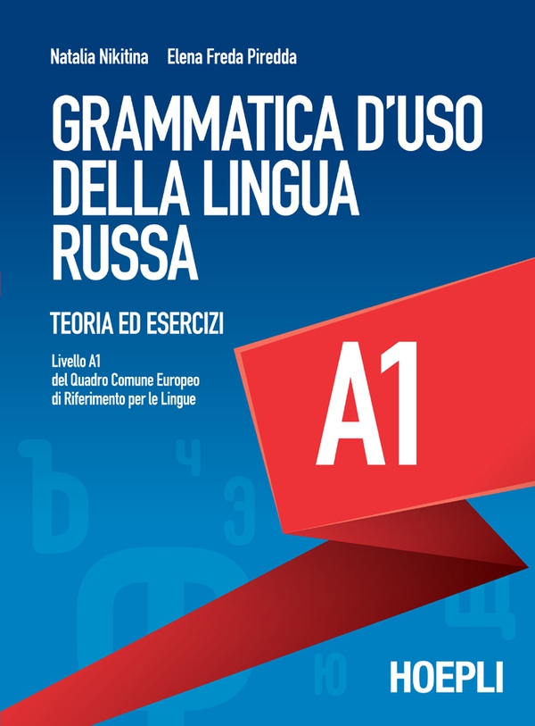 Grammatica d'uso della lingua russa A1 - Librerie.coop Grammatica d'uso della lingua russa A1 - Librerie.coop