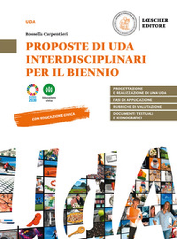 Proposte di UdA interdisciplinari per il biennio - Librerie.coop Proposte di UdA interdisciplinari per il biennio - Librerie.coop