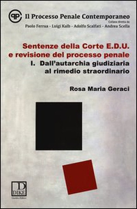 Sentenze della corte E.D.U. e revisione del processo penale - Vol. 1 - Librerie.coop