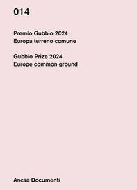 Premio Gubbio 2024. Europa terreno comune-Gubbio Prize 2024. Europe common ground - Librerie.coop
