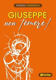 Giuseppe non temere! - Librerie.coop