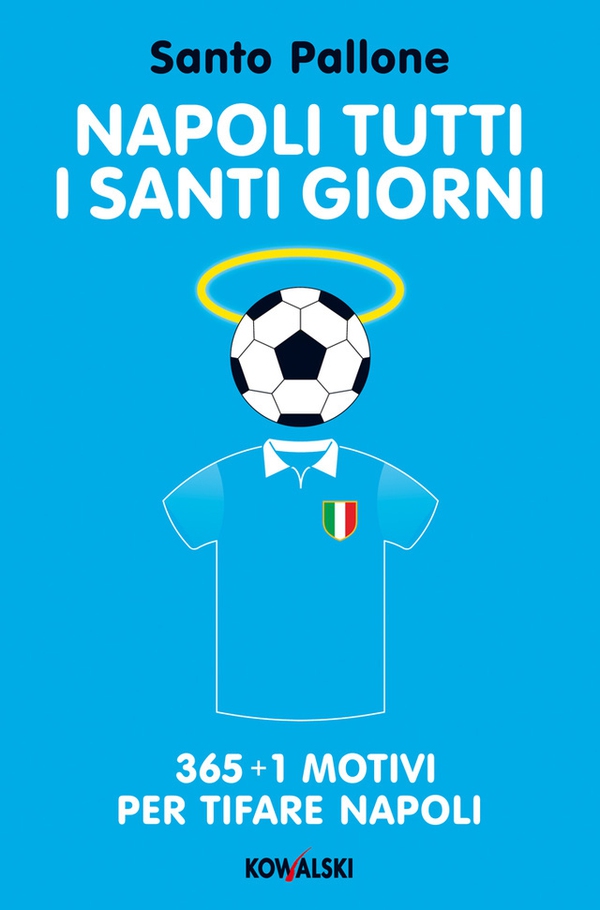 Napoli tutti i santi giorni - Librerie.coop Napoli tutti i santi giorni - Librerie.coop