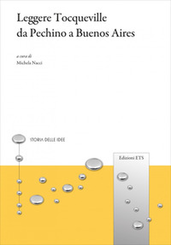 Leggere Tocqueville da Pechino a Buenos Aires - Librerie.coop