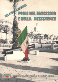 Pegli nel fascismo e nella resistenza - Librerie.coop
