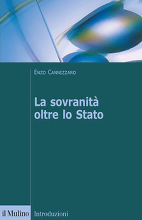 La sovranità oltre lo Stato - Librerie.coop La sovranità oltre lo Stato - Librerie.coop